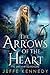 The Arrows of the Heart (Th...
