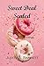 Sweet Deal Sealed (Donut Lady Mystery Series, #1) by Judith A. Barrett