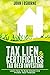 Tax Lien Certificates & Tax Deed Investing by John I. Osborne