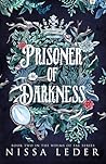 Prisoner of Darkness by Nissa Leder