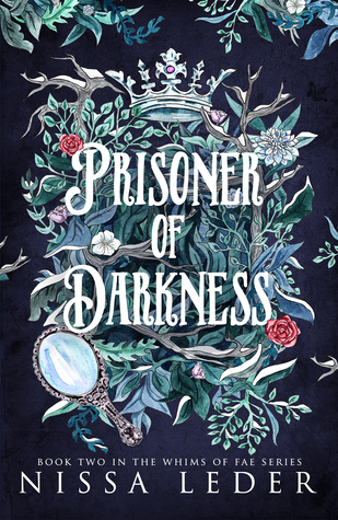Prisoner of Darkness (Whims of Fae, #2)