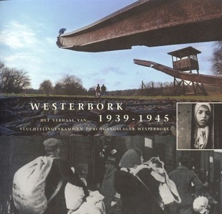 Westerbork 1939 - 1945 (Paperback)