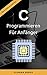 C Programmieren Für Anfänge...