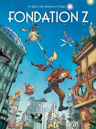 Fondation Z (Le Spirou de... #14)