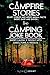 Campfire Stories and Campin...