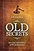 Old Secrets