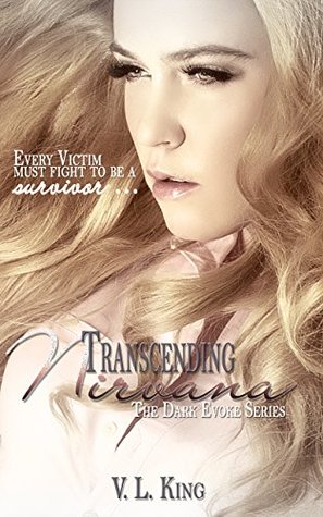 Transcending Nirvana (The Dark Evoke Series Book 3)