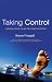 Taking Control: Manage Stress To Get The Most Out Of Life