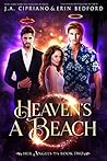 Heaven's a Beach by J.A. Cipriano