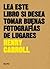 Lea Este Libro Si Desea Tomar Buenas Fotografias De Lugares