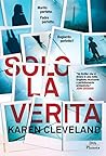 Solo la verità by Karen   Cleveland
