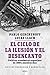 El ciclo de la ilusión y el desencanto: políticas económicas argentinas de 1880 a nuestros días