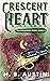 Crescent Heart (Civilands #3)
