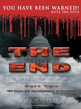 The End the Book: Part Two: You Have Been Warned (Kindle Edition)