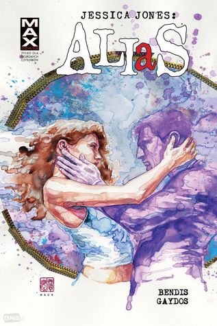 Jessica Jones: Alias. Tom 4 (Jessica Jones: Alias, #4)