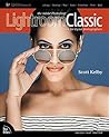 The Adobe Photoshop Lightroom Classic CC Book for Digital Photographers (Voices That Matter)