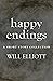 Happy Endings: A Short Stor...