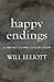 Happy Endings by Will Elliott