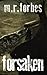 Forsaken (The Forgotten, #2)