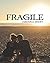 Fragile