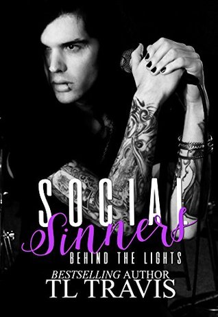 Behind the Lights (Social Sinners #1)