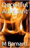 Deceitful Assistant Deceitful Assistant