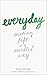 Everyday by Kim Nicol