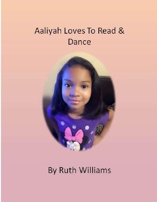 Aaliyah Loves to Read and Dance