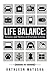 Life Balance: Science and Stories of Everyday Living