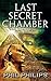Last Secret Chamber (Joey P...