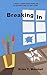 Breaking In by Brian T. Marshall