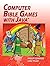 Computer Bible Games with J...
