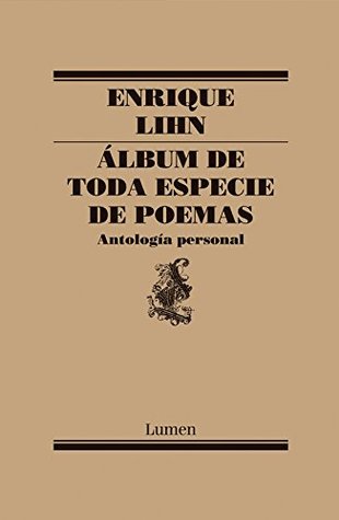 Álbum de toda especie de poemas (Spanish Edition)