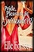 Pride, Pleasure and Surrender by Elle Forster