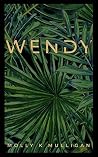 Wendy Wendy