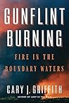 Gunflint Burning:...