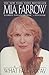 What Falls Away by Mia Farrow