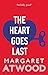 The Heart Goes Last