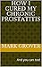 How I Cured My Chronic Prostatitis by Mark Grover