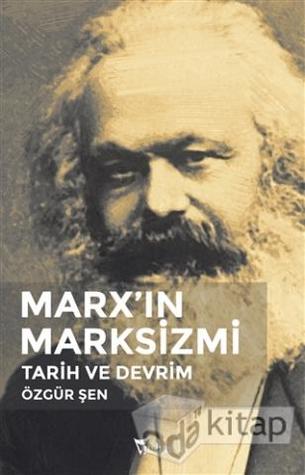 Marx'ın Marksizmi: Tarih ve Devrim