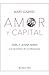 Amor y capital