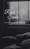 Rooh E Sadiq II: A collection of Urdu poems and Ghazals