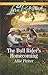 The Bull Rider's Homecoming (Blue Thorn Ranch #4)