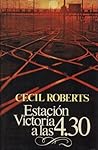 Estación Victoria a las 4.30 by Cecil Roberts