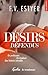 Désirs défendus by F.V. Estyer