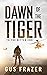 Dawn of the Tiger