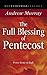 The Full Blessing of Pentecost by Andrew Murray