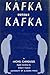 Kafka Versus Kafka