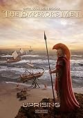 The Emperor's Men 4: Uprising