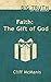 Faith: The Gift of God (BIG...